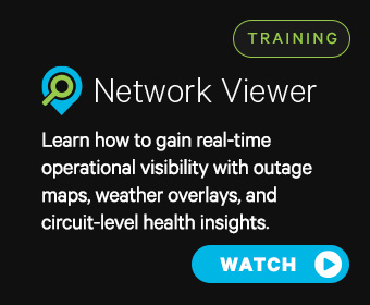 A promotional graphic for "Network Viewer" training, showcasing real-time operational visibility and Network Intelligence with outage maps, weather overlays, and circuit-level insights. A blue "WATCH" button is shown.